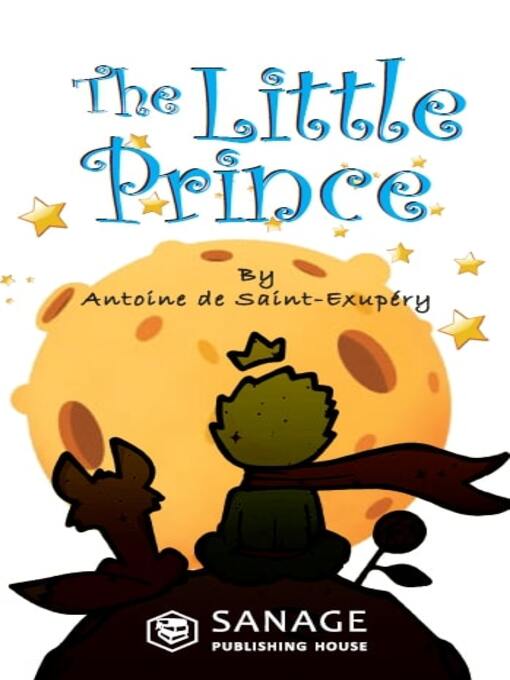 Titeldetails für The Little Prince nach Antoine De Saint-Exupery - Verfügbar